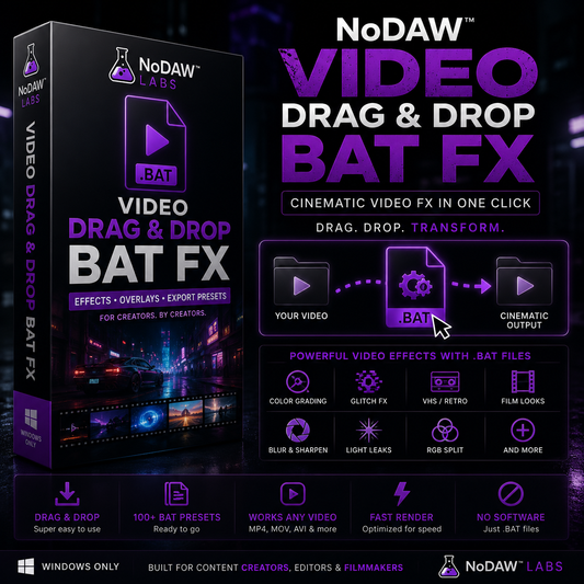 NoDAW™ Video FX — Drag-and-Drop Batch Processor (Windows)